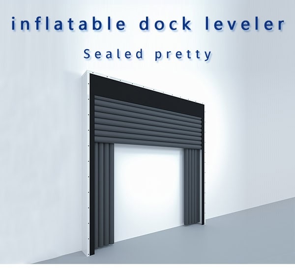 Inflatable Dock Protection Inflatable Dock Shelter: An Innovative Solution to Improve Logistics ...